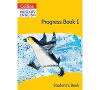 International Primary English Progress Book Student’s Book: Stage 1 (Collins International Primary English)