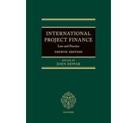 International Project Finance: Law and Practice