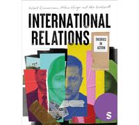 International Relations: Theories in Action