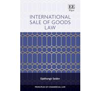 International Sale of Goods Law (Principles of Commercial Law series)