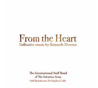 International Staff Band Of The Salvation Army - From the Heart