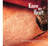 International Staff Songsters Of The Salvation Army - Know My Heart [Import]