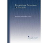 International Symposium on Pertussis