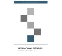 International Taxation: A Plain & Simple Guide