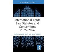 International Trade Law Statutes and Conventions 2025- 2026