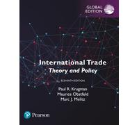 International Trade: Theory and Policy, Global Edition