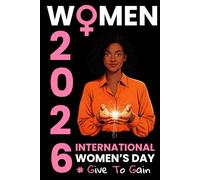 International Women’s Day 2026 Notebook: Lined Journal for Empowerment | Gift for Women | 110 Pages, 6" x 9"