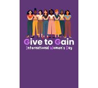 International Women’s Day 2026 Notebook: Lined Journal for Empowerment | Gift for Women | 110 Pages, 6" x 9"