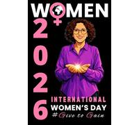 International Women’s Day 2026 Notebook: Lined Journal for Empowerment | Gift for Women | 110 Pages, 6" x 9"