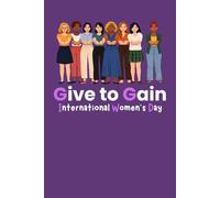 International Women’s Day 2026 Notebook: Lined Journal for Empowerment | Gift for Women | 110 Pages, 6" x 9"