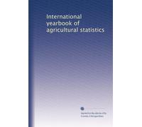 International yearbook of agricultural statistics: Volume 7