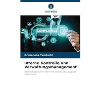 Interne Kontrolle und Verwaltungsmanagement: Beziehung zwischen interner Kontrolle und Corporate Governance