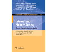 Internet and Modern Society. Human-Computer Communication: 27th International Conference, IMS 2024, St. Petersburg, Russia, June 24-26, 2024, Selected ... in Computer and Information Science)