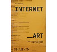 Internet Art:from the birth of the web to the rise of the NF