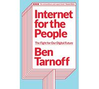 Internet for the People: The Fight for Our Digital Future