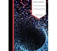 Internet - Graph Notebook - 1/4 Inch Grid Paper, 8.5 x 11 in, 110 Pages: the perfect notebook to tackle your math, science, or design projects