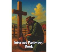 Internet Password Book: The Old Rugged Cross Christian Edition: Password and Website Organizer