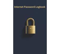 Internet Password Logbook: Minimalist Navy Edition with A-Z Tabs and 20 Pro Tips for Online Security