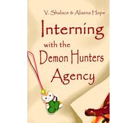 Interning with the Demon Hunters Agency