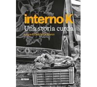 Interno K. Una storia curda (Varia)