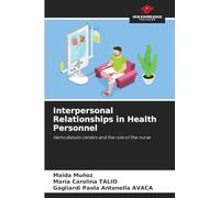 Interpersonal Relationships in Health Personnel