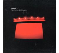 Interpol - Turn on the Bright Lights [+2