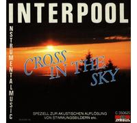 Interpool - Cross in The Sky/Instrumenta [Import]