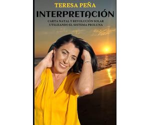 INTERPRETACIÓN: CARTA NATAL Y REVOLUCIÓN SOLAR - UTILIZANDO EL SISTEMA PROLUNA (Aprendiendo los conocimientos Astrológicos)