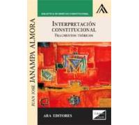 interpretacion constitucional. fragmentos teoricos