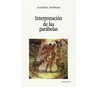 Interpretacion De Las Parabolas (Estudios Bíblicos)