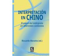 Interpretación en chino: El papel del intérprete en diferentes contextos (Universitas Taiwanesa)
