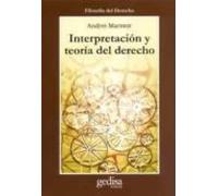 Interpretacion Y Teoria Del Derecho
