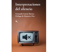Interpretaciones del silencio