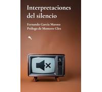 Interpretaciones del silencio