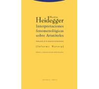 Interpretaciones Fenomenologicas Sobre Aristoteles: Indicacion De La S
