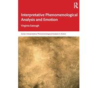 Interpretative Phenomenological Analysis and Emotion