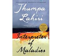 Interpreter Of Maladies: A Novel