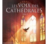 Les Voix Des Cath?Drales / Vol