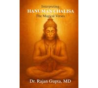 Interpreting Hanuman Chalisa: The Magical Verses