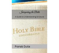 Interpreting the Bible: A Guide to Understanding Scripture