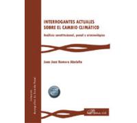 Interrogantes Actuales Sobre El Cambio Climático