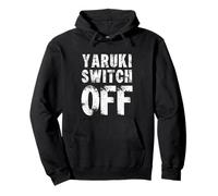 Interruptor de motivación Off Romanización YARUKI Switch Off Interruptor de motivación Sudadera con Capucha