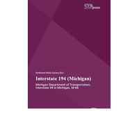 Interstate 194 (Michigan): Michigan Department of Transportation, Interstate 94 in Michigan, M-66