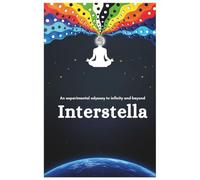 Interstella: An experimental odyssey to infinity and beyond