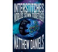 Interstitches: Worlds Sewn Together