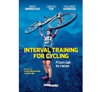 Interval Training for Cycling: From lab to races