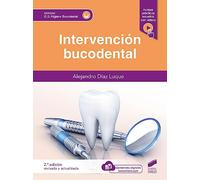 Intervencion bucodental segunda edicion revisada y actualizada cfgs: 89 (Sanidad)