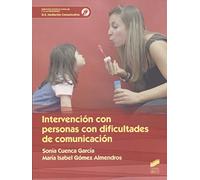 Intervencion Con Personas Con Dificultad De Comunicacion