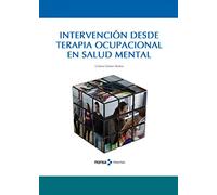 INTERVENCIÓN DESDE TERAPIA OCUPACIONAL EN SALUD MENTAL