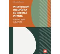 Intervención logopédica en disfonia infantil: Un enfoque holístico